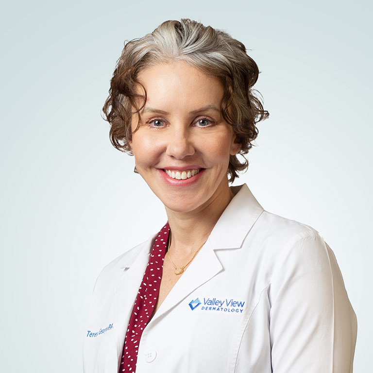 Teresa George, PA-C. at Valley View Dermatology.